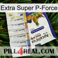 Extra Super P-Force 11